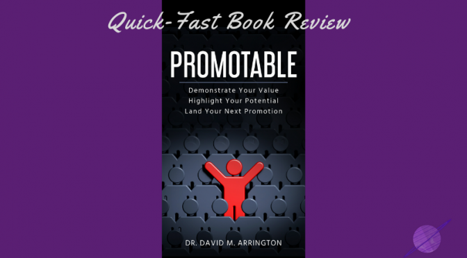 Land your next promotion with “Promotable”