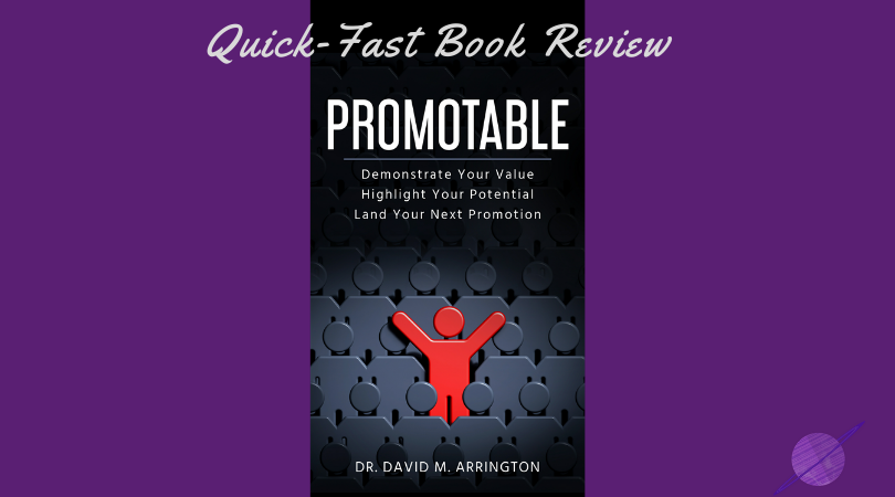 Land your next promotion with “Promotable” | Planet Noun